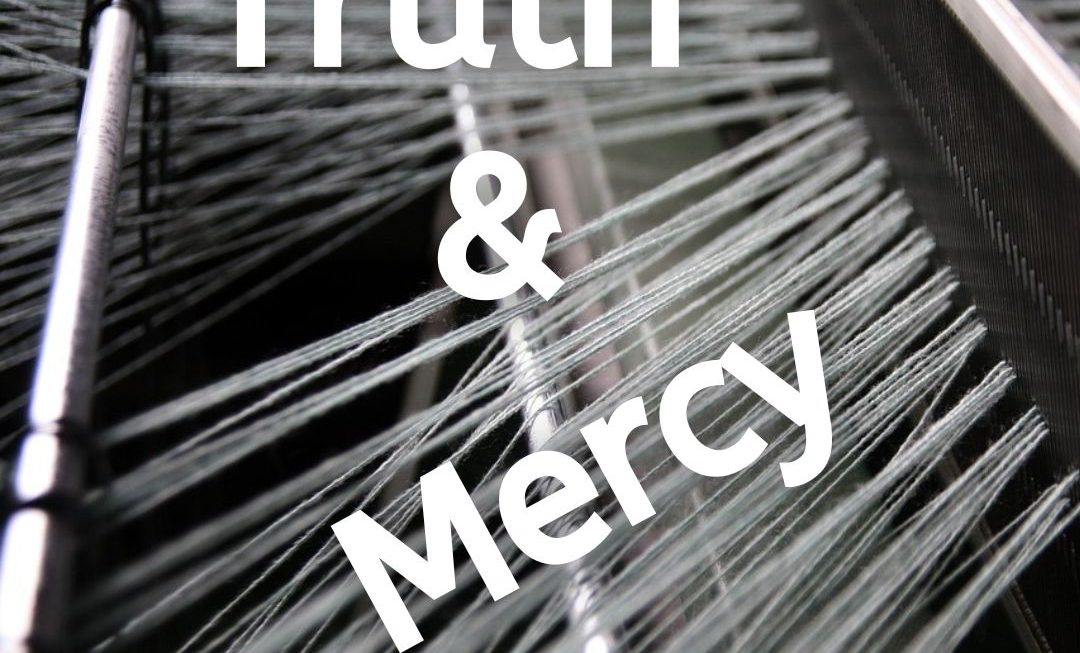 Inseparable: Mercy and Truth