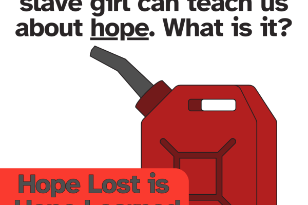 Hope Lost is Hope Learned
