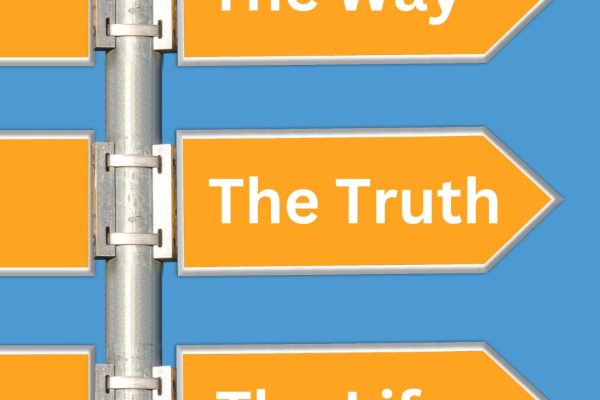 The Way, The Truth, and The Life