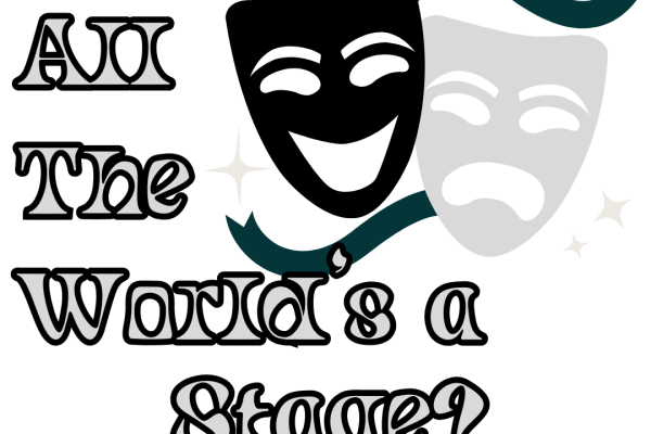 All the World’s a Stage?