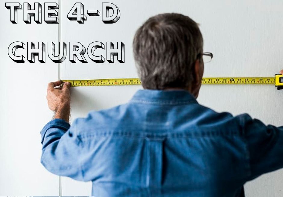 The 4-D Church